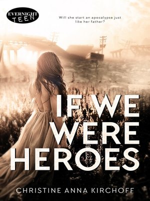 cover image of If We Were Heroes